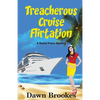 Treacherous Cruise Flirtation - Paperback