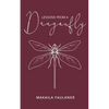 Lessons From A Dragonfly - Paperback