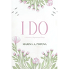 I Do: Collection of Inspirational Poetry - Paperback