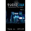 Toshiden: Exploring Japanese Urban Legends: Volume One - Paperback