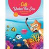 Cats Under The Sea Coloring Book For Kids: Cute & Fun Snorkeling Scuba Kitties - Paperback