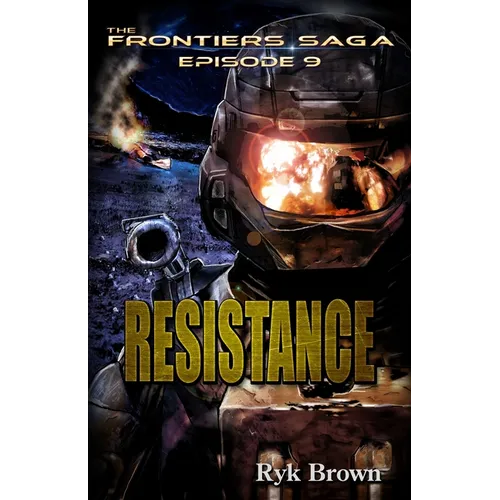 Ep.#9 - "Resistance" - Paperback
