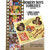 The Bowery Boys Comedies: Posters and Lobby Cards - Paperback