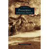 Pasadena: A Natural History - Hardcover