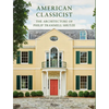 American Classicist: The Architecture of Philip Trammell Shutze - Hardcover