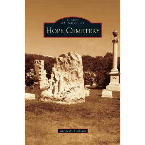 Hope Cemetery - Hardcover