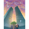 Miracle of Little Tree: The 9/11 Survivor Tree's Incredible Story - Hardcover