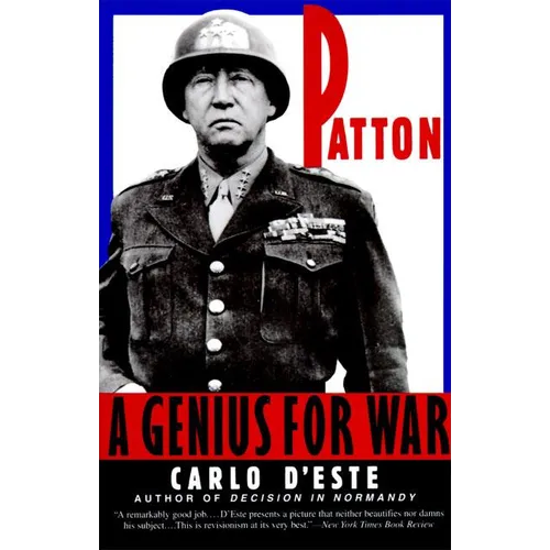 Patton: Genius for War, a - Paperback