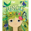 I Am the Jungle: A Yoga Adventure - Hardcover
