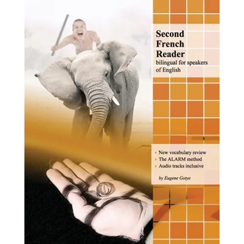 Second French Reader: bilingual for speakers of English - Paperback