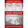 Islam Unveiled: Disturbing Questions about the World's Fastest-Growing Religion - Paperback
