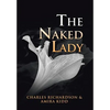 The Naked Lady - Hardcover
