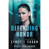 Defending Honor: An Elite Guardians Novel - Paperback