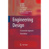 Engineering Design: A Systematic Approach - Paperback