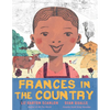 Frances in the Country - Hardcover