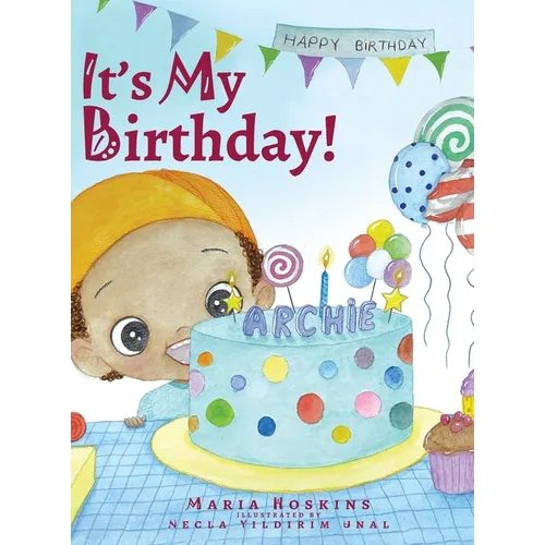 It's My Birthday! - Hardcover
