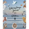 Coloring Prayer journal for children: 52 week coloring, Scripture, Devotional, Guided Prayer Journal - Paperback