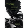 Vietnam: The (Last) War the U.S. Lost - Paperback