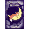 Bedtime Stories for Children: Short Bedtime Stories for Kids - Paperback