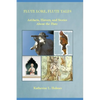 Flute Lore, Flute Tales: Artifacts, History, and Stories About the Flute - Paperback