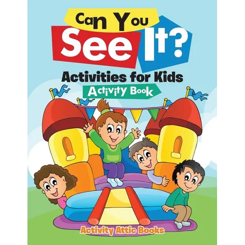 Can You See It? Activities for Kids Activity Book - Paperback