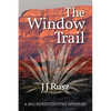 The Window Trail - Paperback