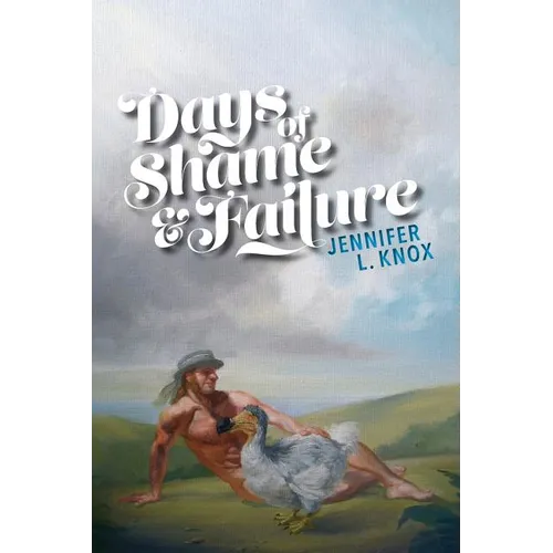 Days of Shame & Failure - Paperback