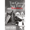 The Grand Sex Tour Murders - Paperback