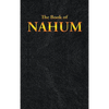 Nahum: The Book of - Hardcover