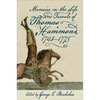 Memoirs on the Life and Travels of Thomas Hammond, 1748-1775 - Hardcover