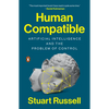 Human Compatible: Artificial Intelligence and the Problem of Control - Paperback