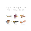 Fly Fishing Flies - coloring book - Paperback