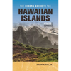 The Hikers Guide to the Hawaiian Islands: Updated and Expanded - Paperback