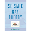 Seismic Ray Theory - Paperback