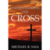 Understanding the Cross - Paperback