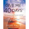 Give Me 40 Days: A Reader's 40 Day Personal Journey-20th Anniversary Edition: Your Invitation For An Encounter With God - Hardcover