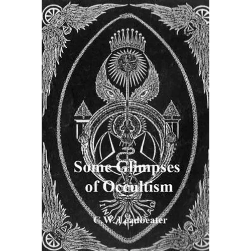 Some Glimpses of Occultism - Paperback