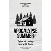 Apocalypse Summer - Paperback