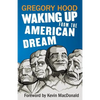 Waking Up from the American Dream - Paperback