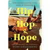 Hip Hop & Hope: One woman's journey in the slums of Cambodia - Paperback
