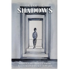 Out of the Shadows - Paperback