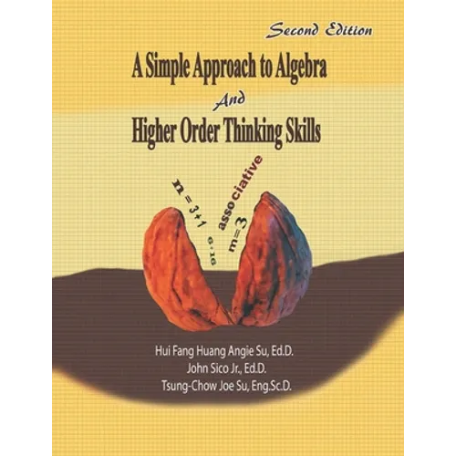 A Simple Approach to Algebra and Higher Order Thinking Skills - Paperback