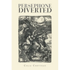 Persephone Diverted - Paperback
