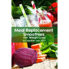 Meal Replacement Smoothies For Weight Loss - Paperback