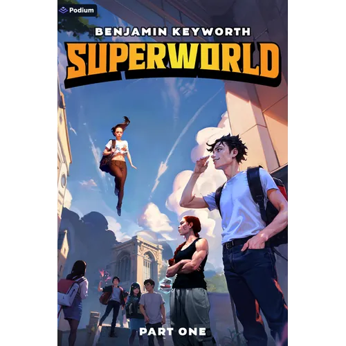 Superworld: An Alternate Reality Fantasy - Paperback