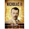 Nicholas II: Tsar to Saint - Paperback
