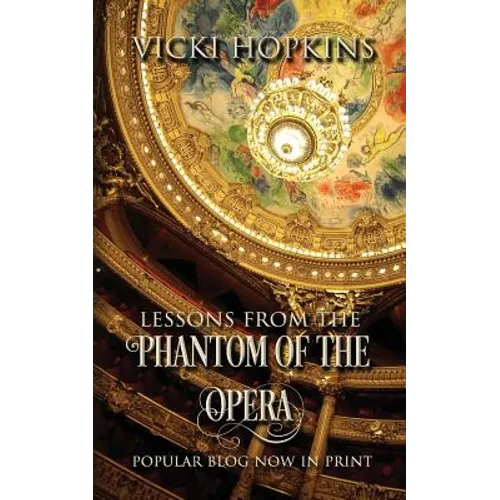 Lessons From the Phantom of the Opera - Paperback