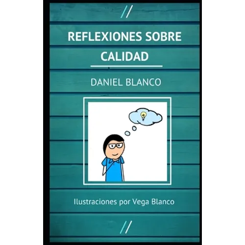 Reflexiones sobre Calidad - Paperback