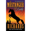 The Mustanger and the Lady - Paperback
