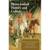 Plains Indian History and Culture: Essays on Continuity and Change - Paperback